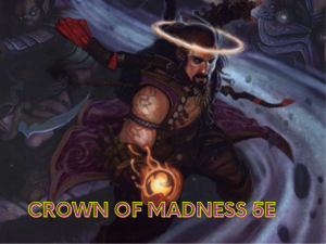 Crown of Madness 5e